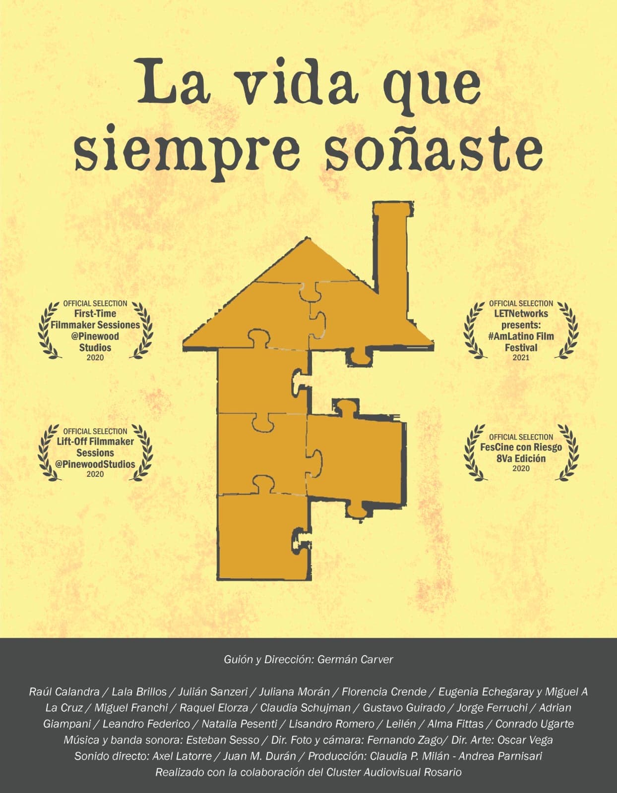 La vida que siempre soñaste